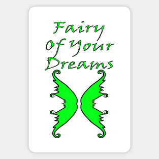 Fairy Of Your Dreams Green Magnet